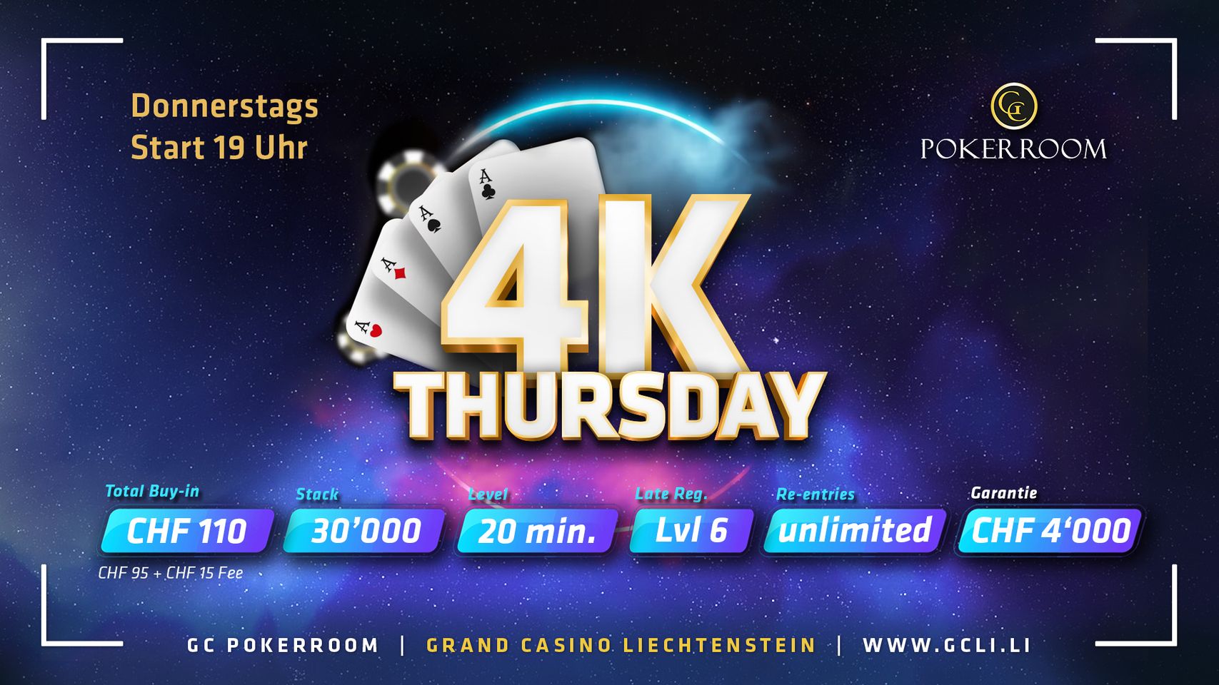 Grand Casino Liechtenstein: Deal directly at 4k Thursday